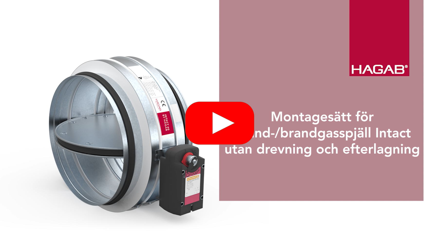 montagesätt för Intact video